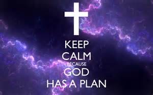 keep calm god has a plan